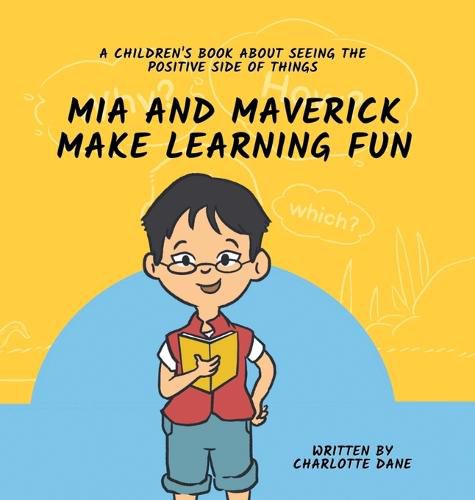 Cover image for Mia and Maverick Make Learning Fun