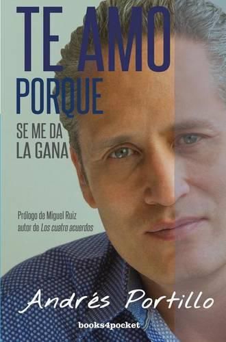 Cover image for Te Amo Porque Se Me Da La Gana
