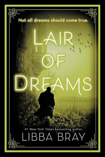 Cover image for Lair of Dreams: A Diviners Novel