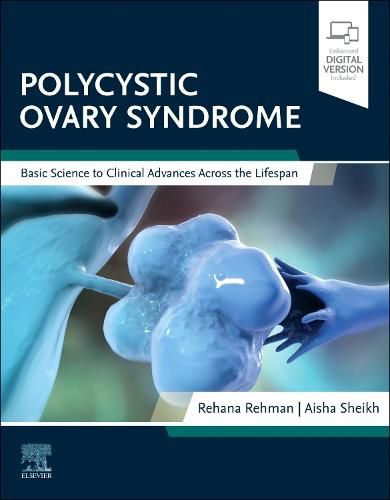 Cover image for Polycystic Ovary Syndrome: Basic Science to Clinical Advances Across the Lifespan