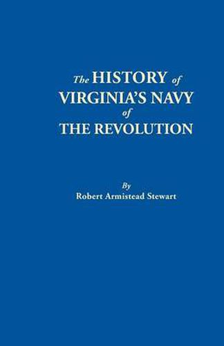 Cover image for History of Virginia's Navy of the Revolution