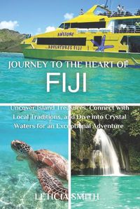 Cover image for Journey to the Heart of Fiji