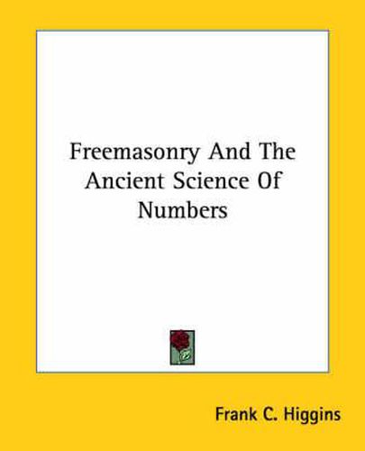 Cover image for Freemasonry and the Ancient Science of Numbers