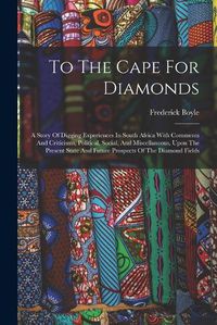 Cover image for To The Cape For Diamonds