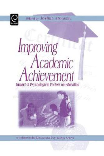 Cover image for Improving Academic Achievement: Impact of Psychological Factors on Education