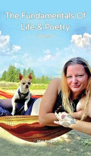 Cover image for The Fundamentals Of Life & Poetry (Volume 4)