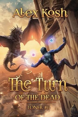 Cover image for The Turn of the Dead (Loner Book #6)