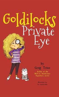 Cover image for Goldilocks Private Eye