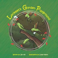 Cover image for Lorikeet's Garden Playground