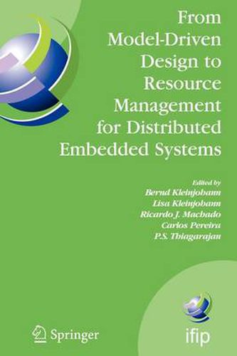 Cover image for From Model-Driven Design to Resource Management for Distributed Embedded Systems: IFIP TC 10 Working Conference on Distributed and Parallel Embedded Systems (DIPES 2006) October 11-13, 2006, Braga, Portugal