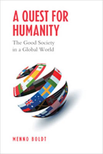 Cover image for A Quest for Humanity: The Good Society in a Global World