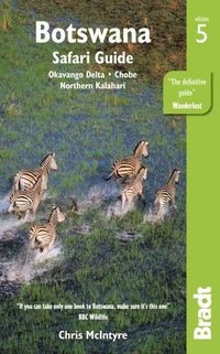 Cover image for Botswana: Okavango Delta, Chobe, Northern Kalahari