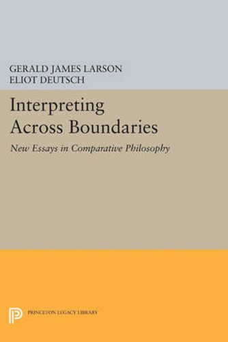 Cover image for Interpreting across Boundaries: New Essays in Comparative Philosophy