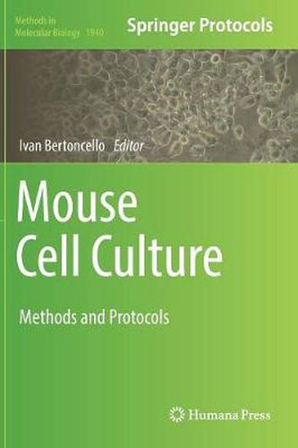 Cover image for Mouse Cell Culture: Methods and Protocols