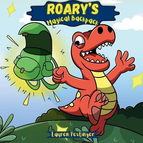 Cover image for Roary's Magical Backpack