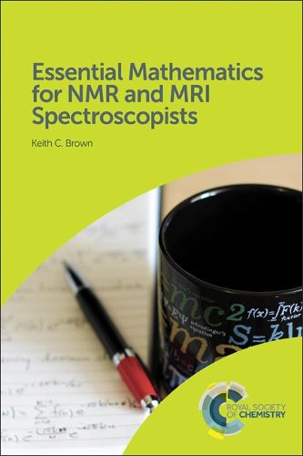 Cover image for Essential Mathematics for NMR and MRI Spectroscopists