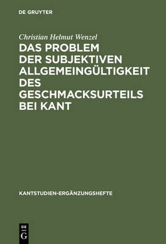 Cover image for Das Problem der subjektiven Allgemeingultigkeit des Geschmacksurteils bei Kant