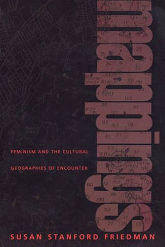 Cover image for Mappings: Feminism and the Cultural Geographies of Encounter