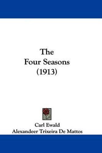 Cover image for The Four Seasons (1913)
