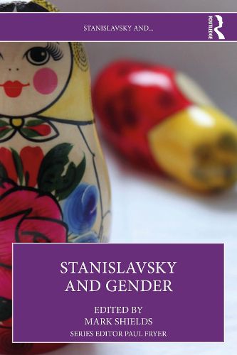 Cover image for Stanislavsky and Gender