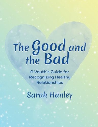 Cover image for The Good and the Bad