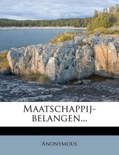 Cover image for Maatschappij-Belangen...