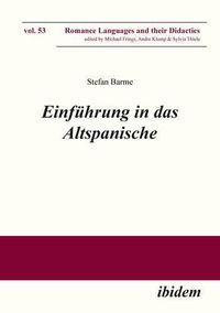 Cover image for Einfuhrung in das Altspanische