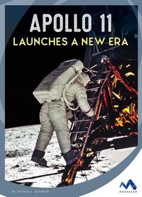 Cover image for Apollo 11 Launches a New Era