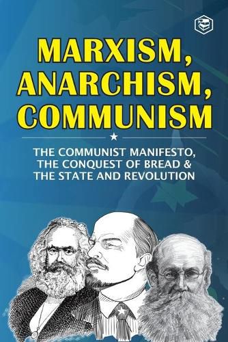 Cover image for Marxism, Anarchism, Communism