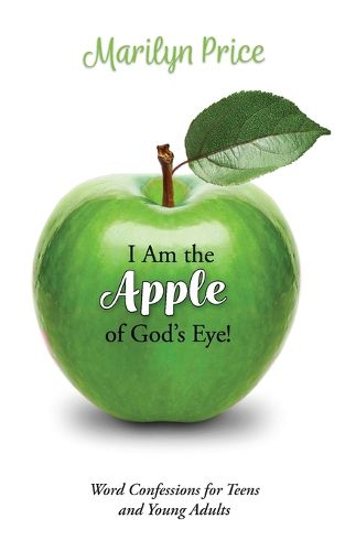 Cover image for I Am the Apple of God's Eye!