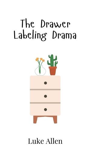Cover image for The Drawer Labeling Drama