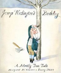Cover image for George Washington's Birthday: A Mostly True Tale