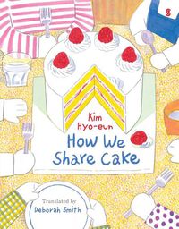 Cover image for How We Share Cake