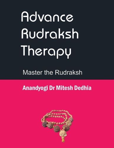 Advance Rudraksh Therapy