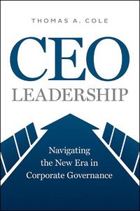 Cover image for The CEO Imperative: Confronting Challenges in the 'age of Governance