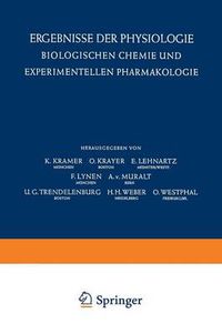 Cover image for Ergebnisse der Physiologie Biologischen Chemie und Experimentellen Pharmakologie / Reviews of Physiology Biochemistry and Experimental Pharmacology