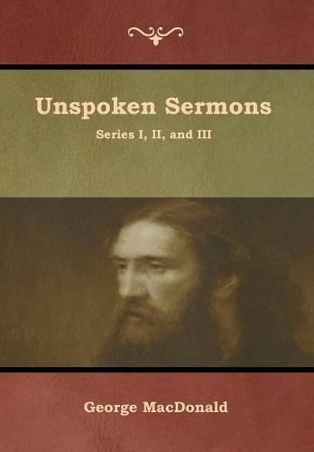 Cover image for Unspoken Sermons, Series I, II, and III