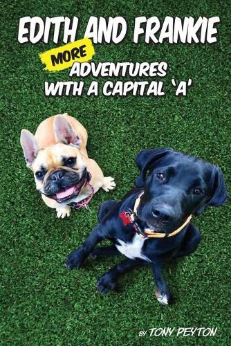 Cover image for Edith and Frankie: More Adventures with a Capital A