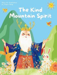 Cover image for The Kind Mountain Spirit