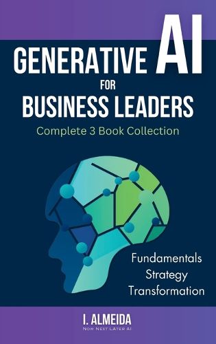 Cover image for Generative AI For Business Leaders