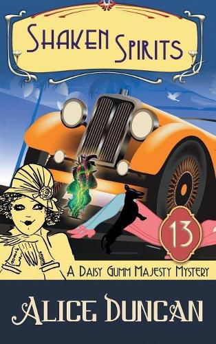 Shaken Spirits (A Daisy Gumm Majesty Mystery, Book 13): Historical Mystery