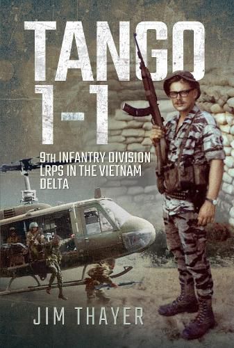 Cover image for Tango 1-1: 9th Infantry Division LRPs in the Vietnam Delta