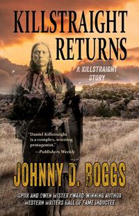 Cover image for Killstraight Returns: A Daniel Killstraight Novel