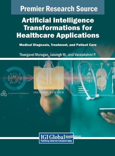 Cover image for Artificial Intelligence Transformations for Healthcare Applications