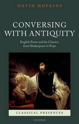 Cover image for Conversing with Antiquity
