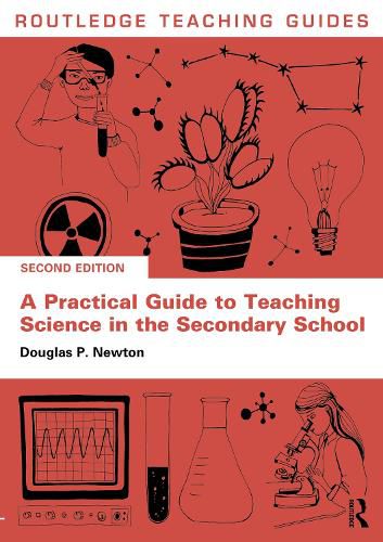 Cover image for A Practical Guide to Teaching Science in the Secondary School