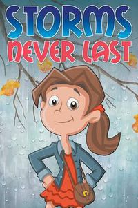 Cover image for Storms Never Last