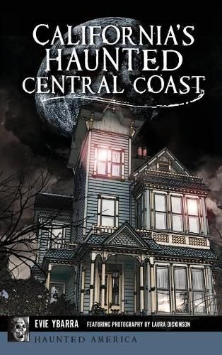 Cover image for California's Haunted Central Coast