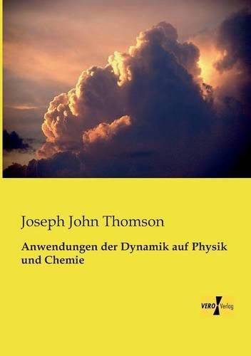 Cover image for Anwendungen der Dynamik auf Physik und Chemie