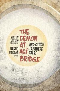 Cover image for The Demon at Agi Bridge and Other Japanese Tales